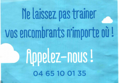 Encombrants: Appelez le 04 65 10 01 35