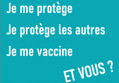 Je me protège Je protège les autres Je me vaccine