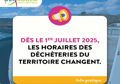 Déchèteries : Changement d'horaires au 1er juillet 2025 ville riez roumoules