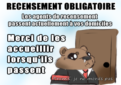 Recensement obligatoire - Les agents passent à vos domiciles