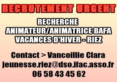 URGENT - RECHERCHE ANIMATEUR/ANIMATRICE BAFA RIEZ