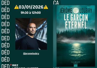 Dédicace de Jérôme Loubry à Riez - Dédicace de Jérôme Loubry à Riez